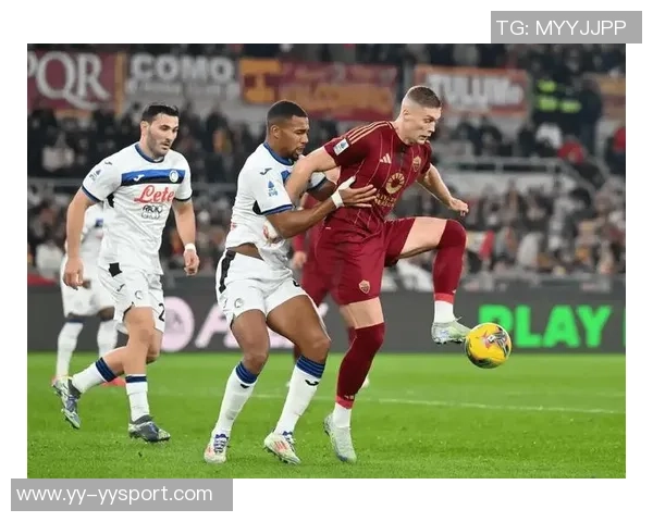 罗马客场挑战亚特兰大首发阵容公布迪巴拉领衔弗格森苏莱曼奇尼出战