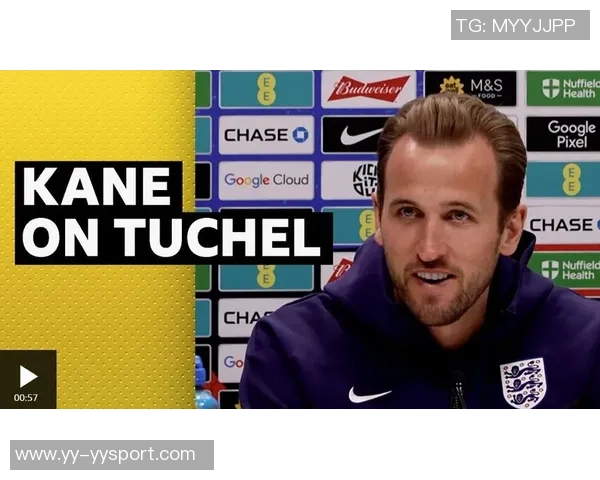 凯恩强调团结合作的重要性以确保世界杯的成功与每位球员的努力息息相关